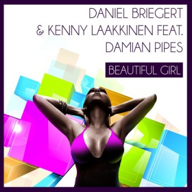 DANIEL BRIEGERT & KENNY LAAKKINEN FT. DAMIAN P. - BEAUTIFUL GIRL